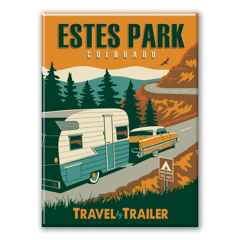 Estes Park CO Travel by Trailer Magnet | American Made Magnet