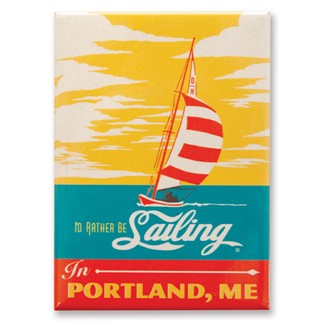 I'd Rather Be Sailing in Portland, ME Magnet