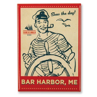 Seas the Day Bar Harbor Magnet | American Made Magnet