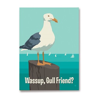 Wassup, Gull Friend? Magnet