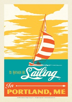 I'd Rather Be Sailing in Portland, ME | Postcard