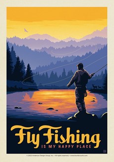 Fly Fishing is My Happy Place | Postcards