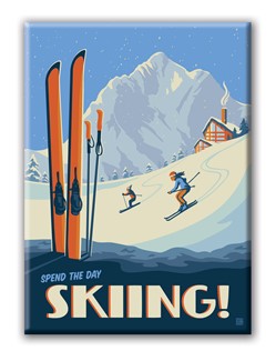 Spend the Day Skiing Magnet