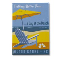 Outer Banks Nothing Better Than Metal Magnet