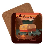 Camping is for Nature Lovers Coaster